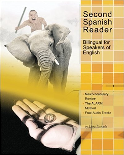 Second Spanish Reader Bilingual for Speakers of English Pre-Intermediate Level